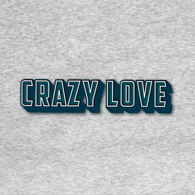 crazy love by Delix_shop